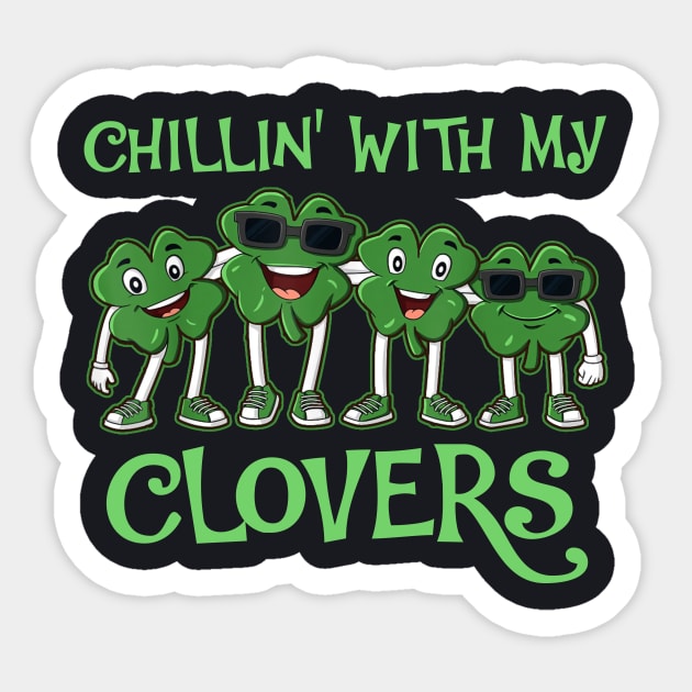 Chillin With My Clovers St Patricks Day Sticker by Daysy1